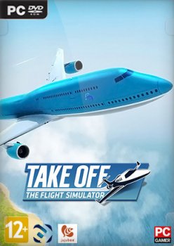 Take Off: The Flight Simulator (2017) PC | Лицензия торрент