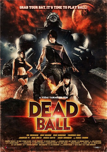 Смертельный мяч / Dead Ball / Deddobôru (2011) торрент