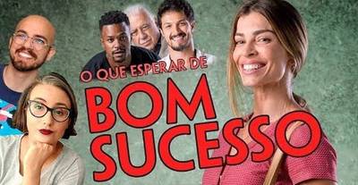 скриншот к Успех / Большой Успех / Bom Sucesso 1 сезон (2019)